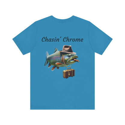 Chasin' Chrome Fishing Tee